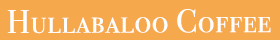 Hullabaloo Coffee – Alluring Craft Coffee